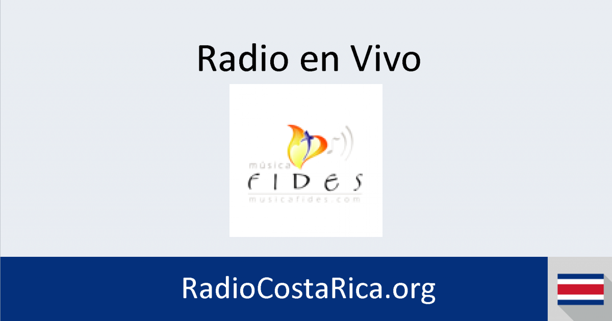Fides Unción en vivo Radios de Costa Rica