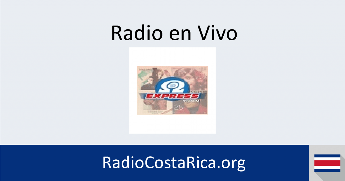 Radio Omega Express en vivo Radios de Costa Rica